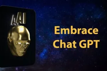 embrace Chat GPT